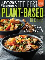 Forks Over Knives 100 Best Plant-Based Recipes